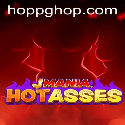 JManiaHotAsses: Exploring the Exciting World of Hoppg